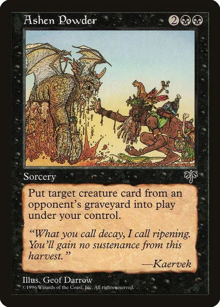 Ashen Powder, Magic card MIR 104 — Mirage set