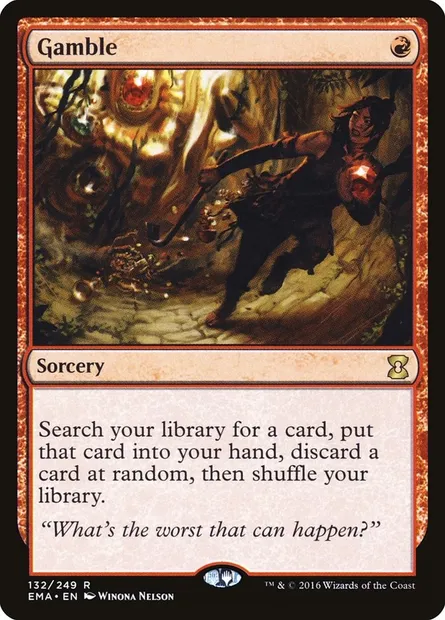 Gamble, Magic card EMA 132 — Eternal Masters set