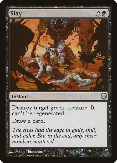 Slay, Magic card DDE 25 — Duel Decks: Phyrexia vs. the Coalition set