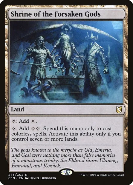 Shrine of the Forsaken Gods, Magic card C19 273 — Commander 2019 set