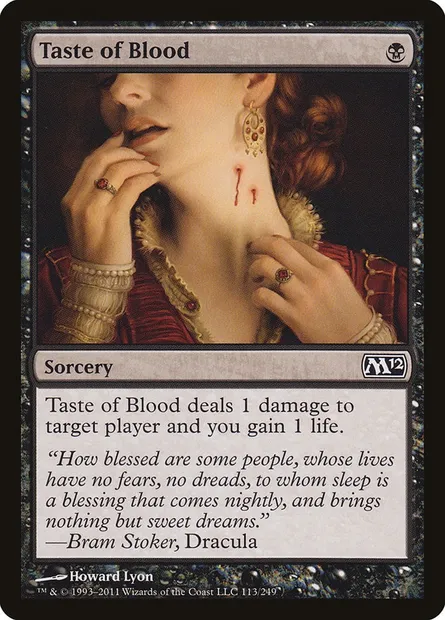 Taste of Blood, Magic card M12 113 — Magic 2012 set