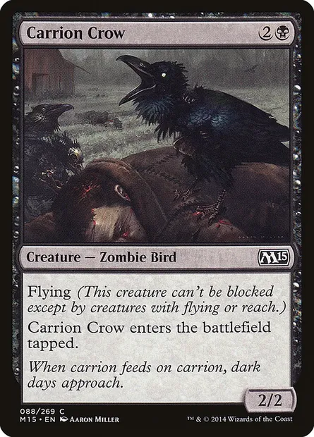 Carrion Crow, Magic card M15 88 — Magic 2015 set