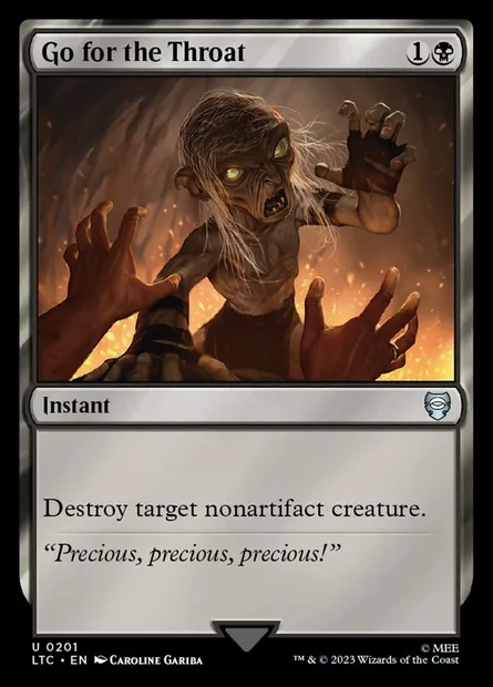 Go for the Throat, Magic card LTC 201 — Tales of Middle-earth Commander set