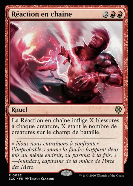 Réaction en chaîne, carte Magic ECC 92 — extension Lorwyn Eclipsed Commander
