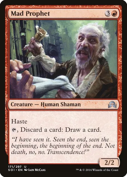 Mad Prophet, Magic card SOI 171 — Shadows over Innistrad set