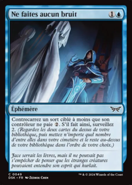 Ne faites aucun bruit, carte Magic DSK 49 — extension Duskmourn: House of Horror