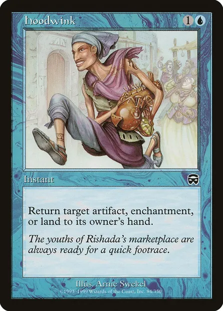 Hoodwink, Magic card MMQ 84 — Mercadian Masques set