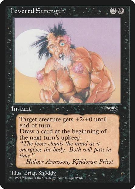 Fevered Strength, Magic card ALL 50b — Alliances set