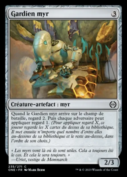 Gardien myr, carte Magic ONE 235 — extension Tous Phyrexians