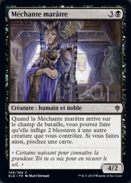 Méchante marâtre, carte Magic ELD 109 — extension Throne of Eldraine