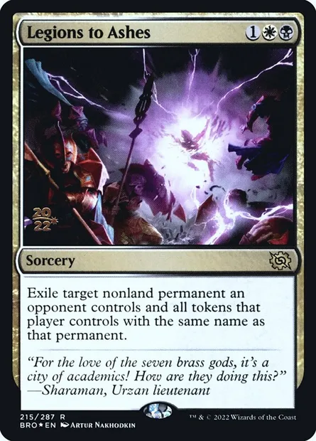 Legions to Ashes, Magic card PBRO 215s — The Brothers' War Promos set