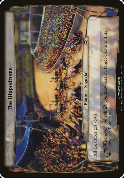 The Hippodrome, Magic card OHOP 16 — Planechase Planes set