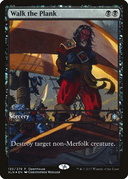 Walk the Plank, Magic card PXLN 130 — Ixalan Promos set