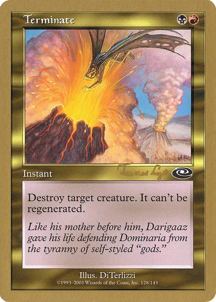 Terminate, Magic card WC01 tvdl128 — World Championship Decks 2001 set