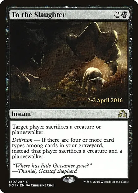 To the Slaughter, Magic card PSOI 139s — Shadows over Innistrad Promos set