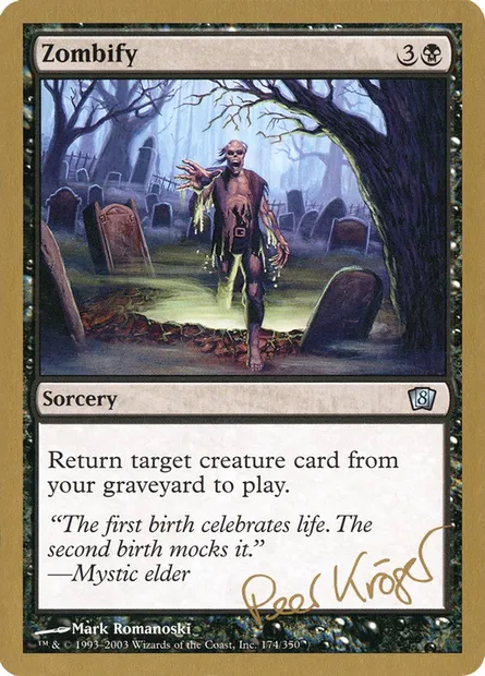Zombification, carte Magic WC03 pk174 — extension World Championship Decks 2003