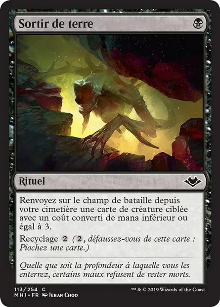 Sortir de terre, carte Magic MH1 113 — extension Horizons du Modern