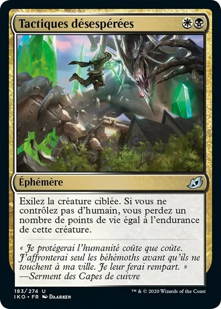 Tactiques désespérées, carte Magic IKO 183 — extension Ikoria: Lair of Behemoths
