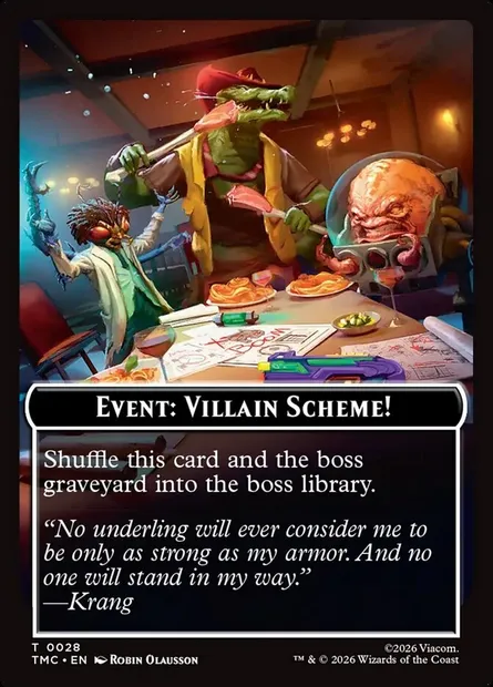 Event: Villain Scheme!, Magic card TTMC 28 — Teenage Mutant Ninja Turtles Eternal Tokens set