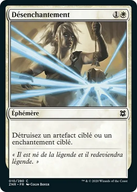 Désenchantement, carte Magic ZNR 10 — extension Renaissance de Zendikar