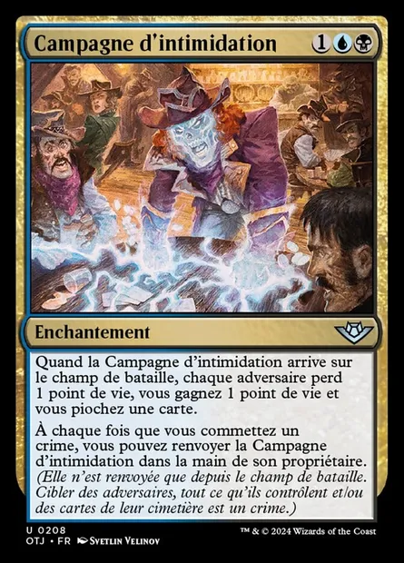 Campagne d'intimidation, carte Magic OTJ 208 — extension Outlaws of Thunder Junction