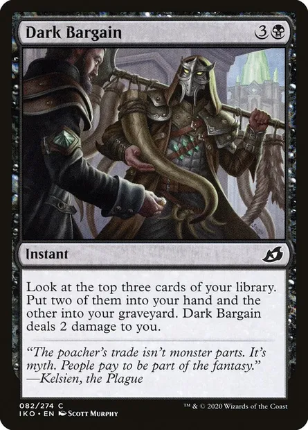 Dark Bargain, Magic card IKO 82 — Ikoria: Lair of Behemoths set