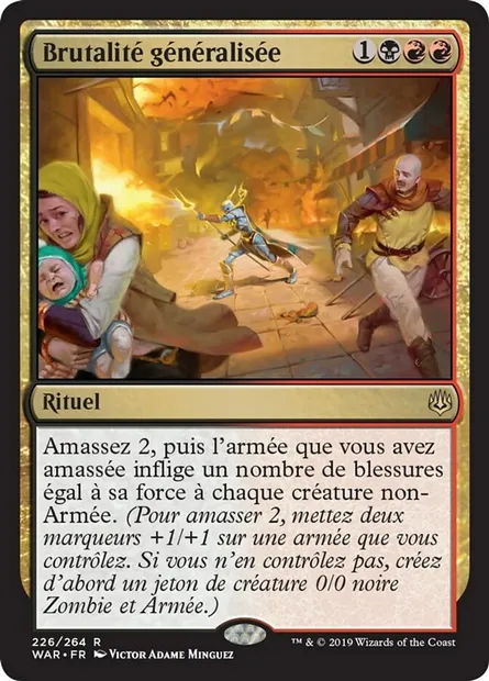 Brutalité généralisée, carte Magic WAR 226 — extension La guerre des Planeswalkers