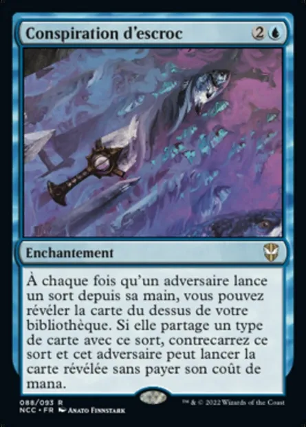 Conspiration d'escroc, carte Magic NCC 88 — extension New Capenna Commander