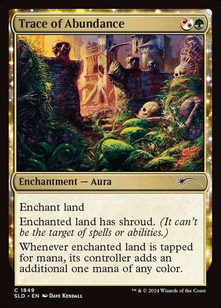 Trace d'abondance, carte Magic SLD 1849 — extension Secret Lair Drop