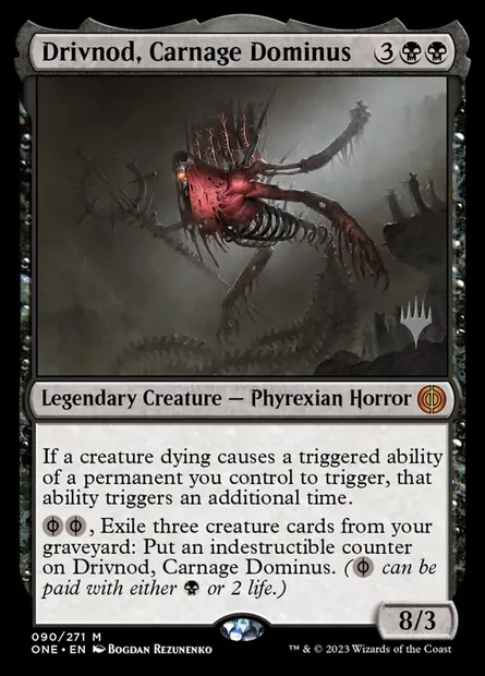 Drivnod, Carnage Dominus, Magic card PONE 90p — Phyrexia: All Will Be One Promos set