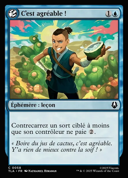 C'est agréable !, carte Magic TLA 58 — extension Avatar: The Last Airbender