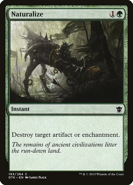 Naturalize, Magic card DTK 193 — Dragons of Tarkir set