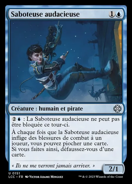Saboteuse audacieuse, carte Magic LCC 151 — extension The Lost Caverns of Ixalan Commander