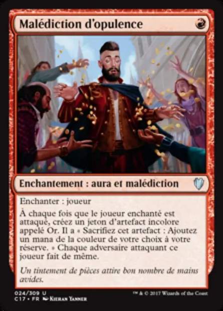Malédiction d'opulence, carte Magic C17 24 — extension Commander 2017