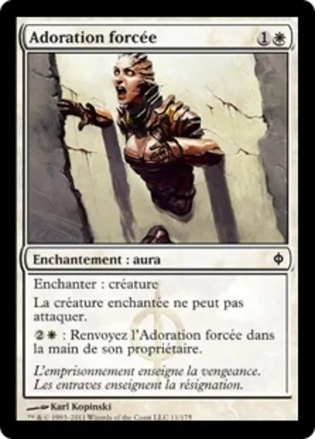 Adoration forcée, carte Magic NPH 11 — extension La Nouvelle Phyrexia