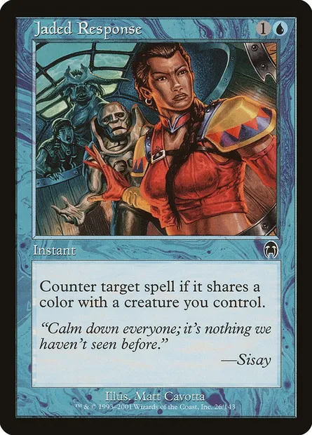 Jaded Response, Magic card APC 26 — Apocalypse set