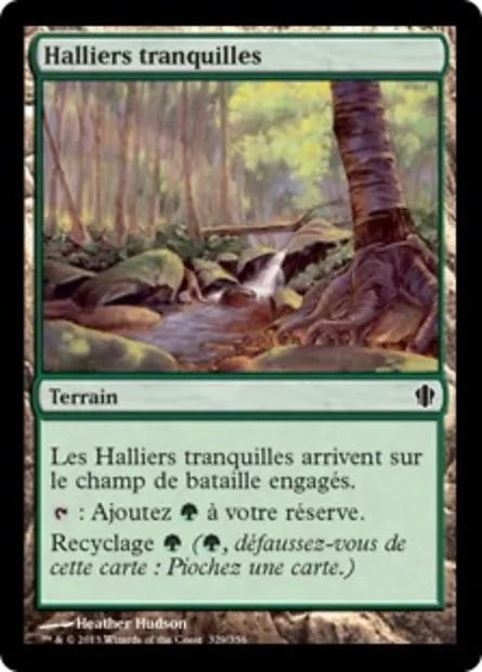 Halliers tranquilles, carte Magic C13 329 — extension Commander 2013
