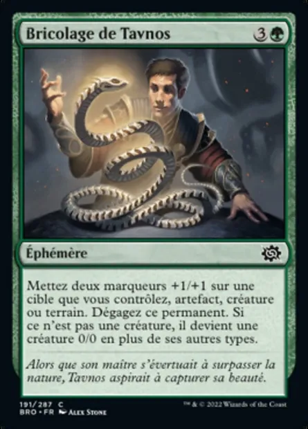 Bricolage de Tavnos, carte Magic BRO 191 — extension La Guerre Fratricide