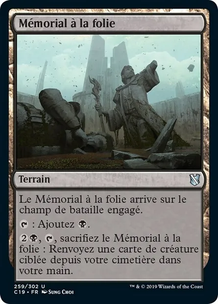 Mémorial à la folie, carte Magic C19 259 — extension Commander 2019