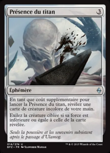 Présence du titan, carte Magic BFZ 14 — extension La bataille de Zendikar