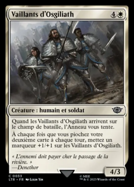 Vaillants d'Osgiliath, carte Magic LTR 33 — extension Le Seigneur des Anneaux : chroniques de la Terre du Milieu