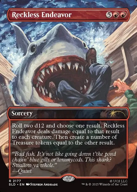Reckless Endeavor, Magic card SLD 2177 — Secret Lair Drop set