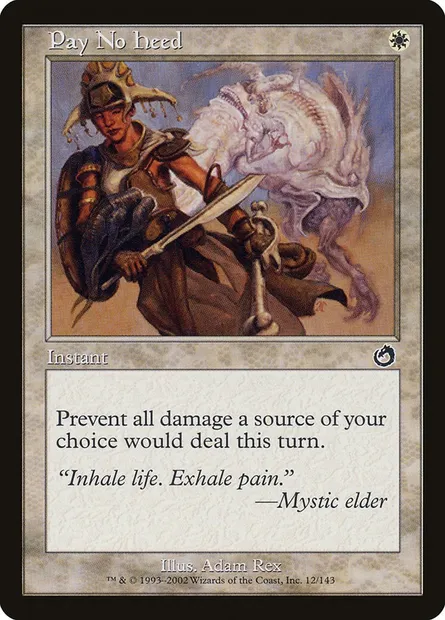 Pay No Heed, Magic card TOR 12 — Torment set