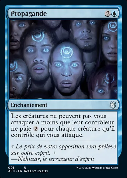 Propagande, carte Magic AFC 91 — extension Forgotten Realms Commander