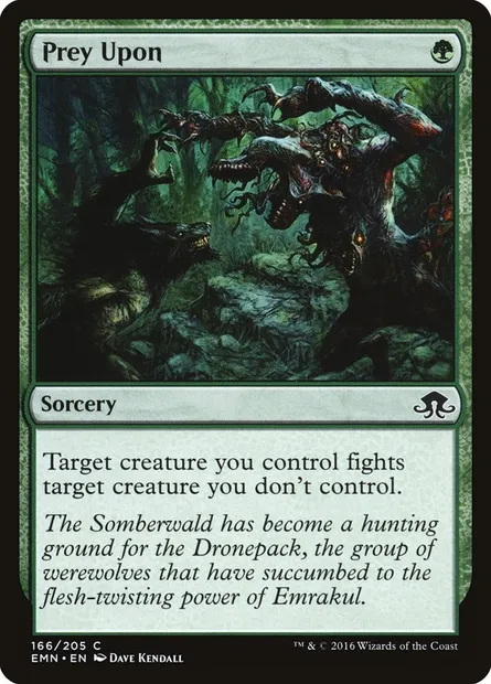 Prey Upon, Magic card EMN 166 — Eldritch Moon set