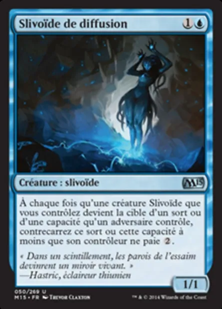 Slivoïde de diffusion, carte Magic M15 50 — extension Magic 2015
