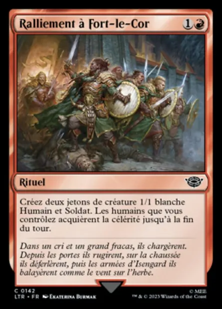 Ralliement à Fort-le-Cor, carte Magic LTR 142 — extension Le Seigneur des Anneaux : chroniques de la Terre du Milieu