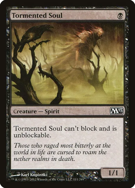 Tormented Soul, Magic card M13 111 — Magic 2013 set