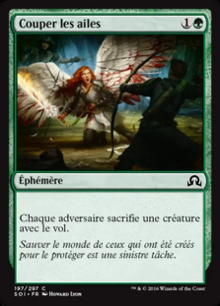Couper les ailes, carte Magic SOI 197 — extension Ténèbres sur Innistrad