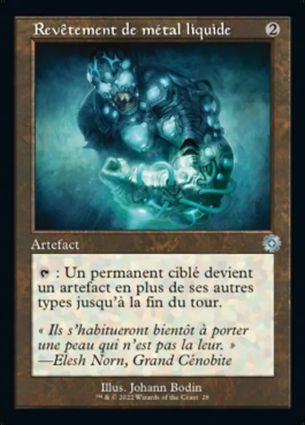 Revêtement de métal liquide, carte Magic BRR 28 — extension The Brothers' War Retro Artifacts